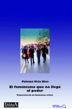 El feminismo que no llegó al poder