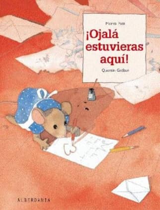 ¡Ojalá estuvieras aquí!