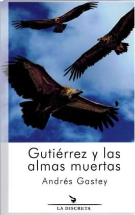 Gutiérrez y las almas muertas
