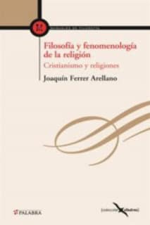 Filosofía y fenomenología de la religión