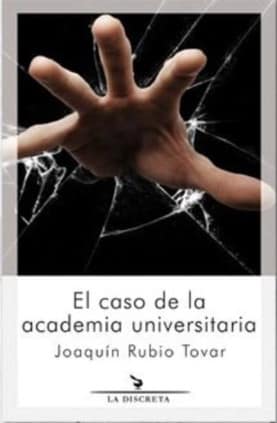 El caso de la academia universitaria
