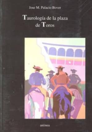 Taurología de la plaza de toros