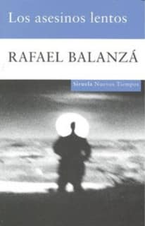 Los asesinos lentos