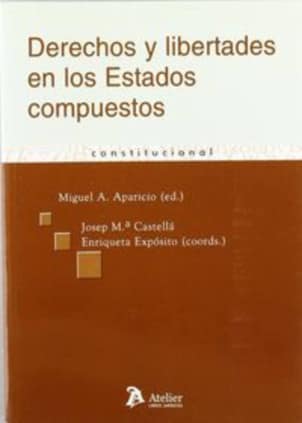 Derechos y libertades en los estados compuestos.