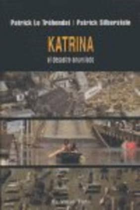 Katrina, el desastre anunciado