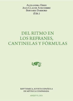 Del ritmo en los refranes, cantinelas y fórmulas