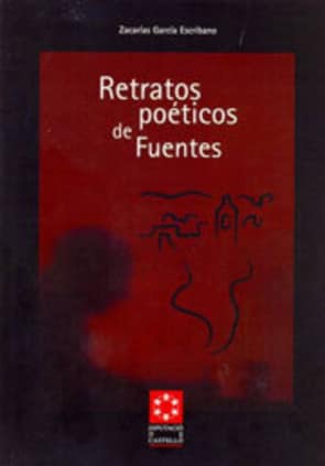 Retratos poéticos de Fuentes
