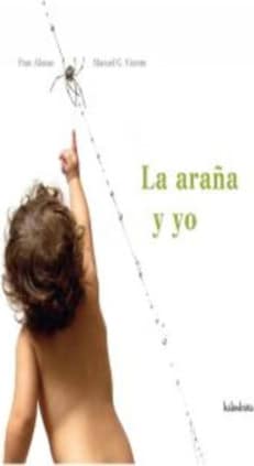 LA ARAÑA Y YO