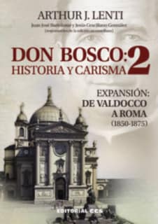DON BOSCO: HISTORIA Y CARISMA 2