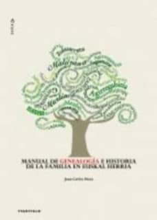 Manual de genealogía e historia de la familia en Euskal Herria