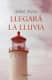 Llegará la lluvia