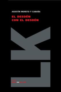 El desdén con el desdén