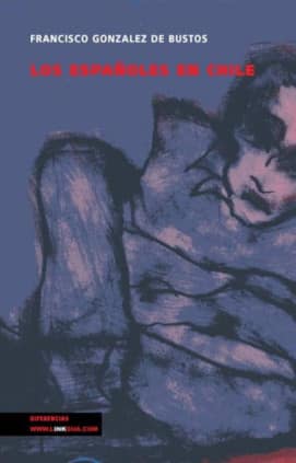 Los españoles en Chile