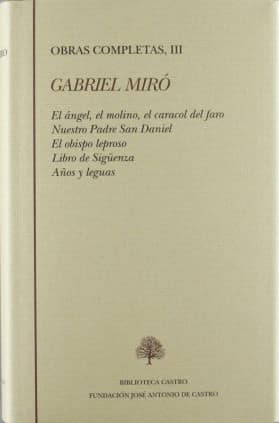 El ángel, el molino, el caracol del faro ; Nuestro padre San Daniel ; El obispo leproso ; Libro de Sigüenza ; Años y leguas