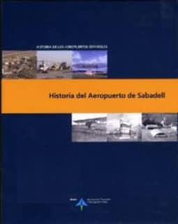 Historia del Aeropuerto de Sabadell