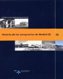 Historia de los aeropuertos de Madrid (O.C.)