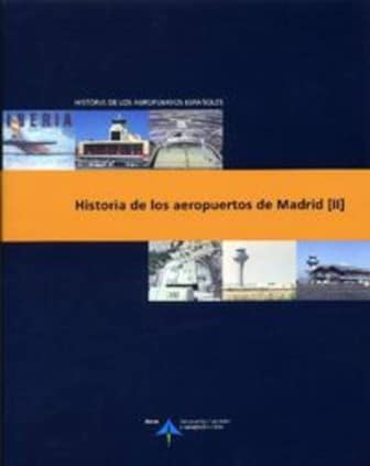 Historia de los aeropuertos de Madrid