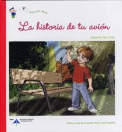 La historia de tu avión