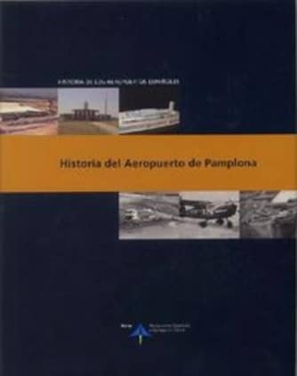 Historia del Aeropuerto de Pamplona