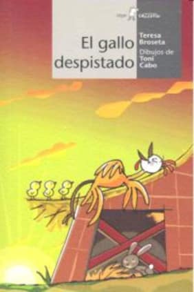 GALLO DESPISTADO, EL