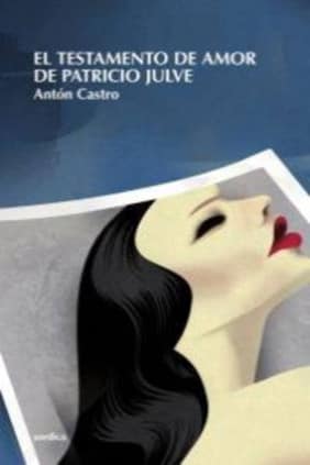 TESTAMENTO DE AMOR DE PATRICIO JULVE