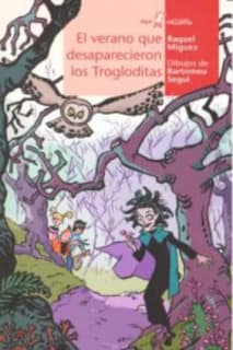 VERANO QUE DESAPARECIERON LOS TROGLODITA