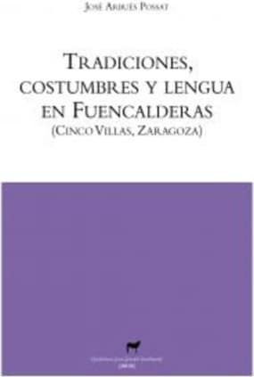 Tradiciones, costumbres y lengua en Fuencalderas