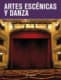 ARTES ESCENICAS Y DANZA