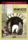 BRANCACCIO: UNA HISTORIA DE LA MAFIA COTIDIANA