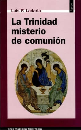 La Trinidad, misterio de comunión