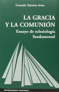 La Gracia y la comunión
