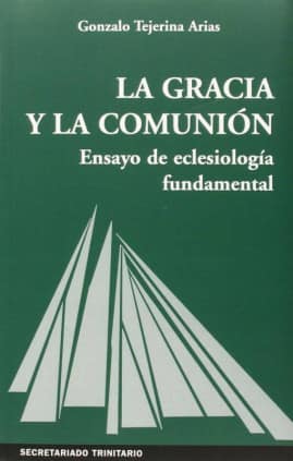 La Gracia y la comunión