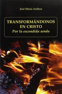 Transformándonos en Cristo