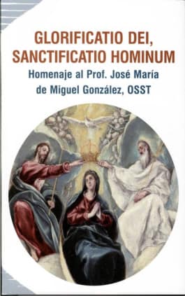 Glorificatio Dei Sanctificatio Hominum