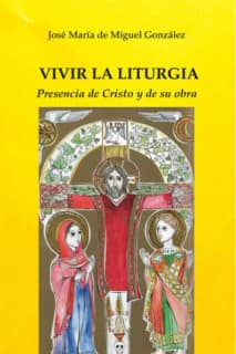 Vivir la liturgia