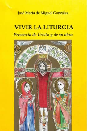 Vivir la liturgia