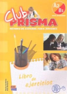 CLUB PRISMA.INTERMEDIO.NIV.A2/B1.EJERCIC
