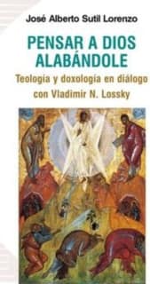 Pensar a Dios alabándole