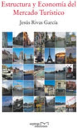 Estructura y economía del mercado turístico
