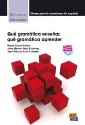 QUE GRAMATICA ENSEÑAR QUE GRAM APRENDER