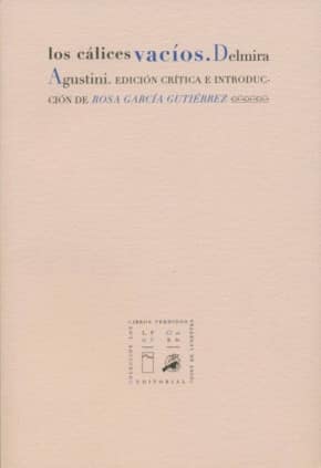 Los cálices vacíos