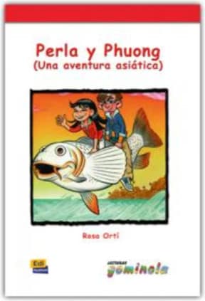 Perla y Phuong (Una aventura asiática)