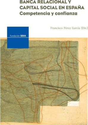 Banca relacional y capital social en España