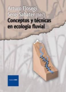 Conceptos y técnicas en ecología fluvial