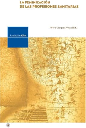 La feminización de las profesiones sanitarias