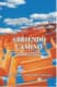 ABRIENDO CAMINO - Principios básicos fr Fibromialgia, Fatiga Crónica e Intolerancia Química Múltiple- 2º edición