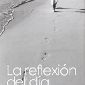La reflexión del día