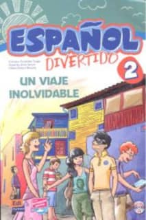 Español divertido 2. Un viaje inolvidab