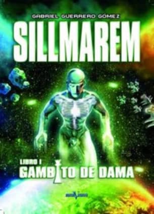 Sillmarem. Libro I: Gambito de Dama