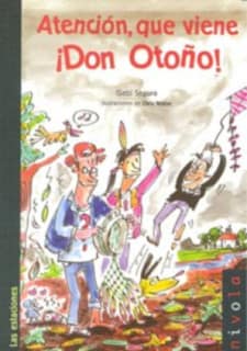 Atención, que viene ¡Don Otoño!